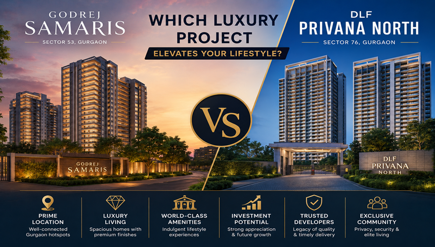 Godrej Samaris vs DLF Privana North: Which Luxury Project?